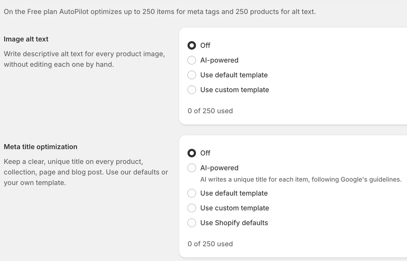 AutoPilot settings for image alt text and meta title optimization, each with Off, AI-powered, default template and custom template choices (plus Shopify defaults for titles) and a 0 of 250 used counter.