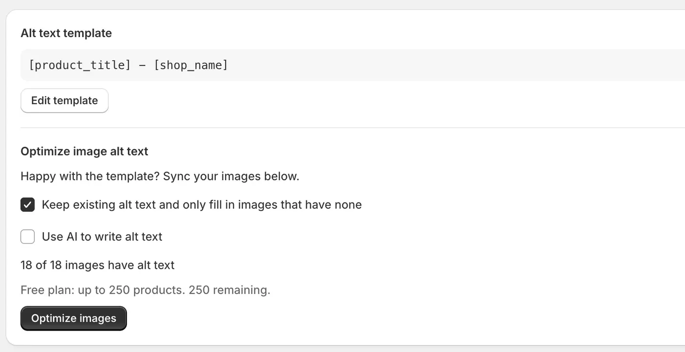 Optimize Images, Alt Text tab: the alt text template [product_title] - [shop_name], options to keep existing alt text and to use AI, "18 of 18 images have alt text" and the Free plan allowance of 250 products.